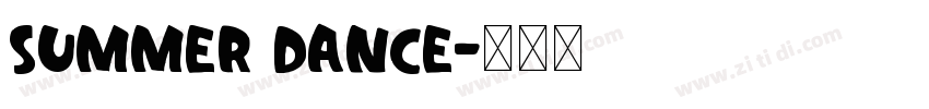 Summer Dance字体转换